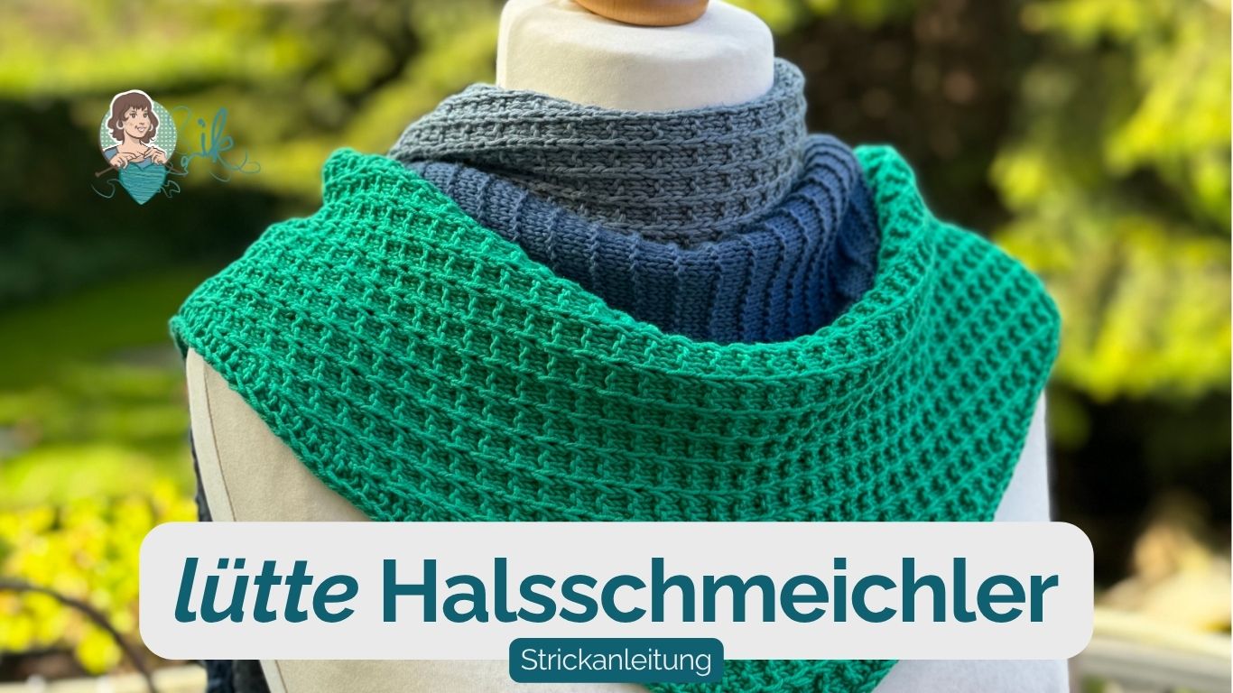 Strickanleitung „lütter“ Halsschmeichler